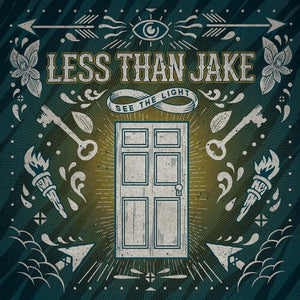 LESS THAN JAKE | SEE THE LIGHT