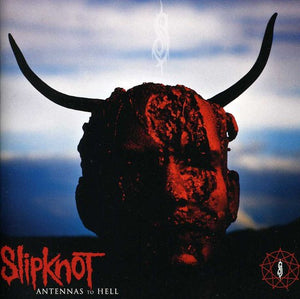 SLIPKNOT | ANTENNAS TO HELL