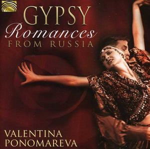 VALENTINA PONOMAREVA | GYPSY ROMANCES FROM RUSSIA