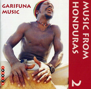 VARIOUS ARTISTS^STUTTGART CHAMBER ORCHESTRA^MUSIC FROM HONDURAS: GARIFUNA MUSIC | MUSIC FROM HONDURAS 2 / VARIOUS
