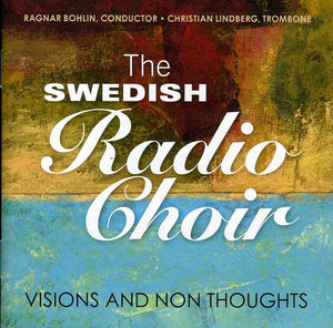 RAGNAR BOHLIN^CHRISTIAN LINDBERG | VISIONS & NON THOUGHTS
