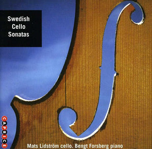 MATS LIDSTROM | SWEDISH CELLO SONATAS