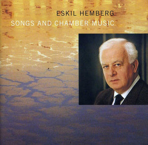 ESKIL HEMBERG | SONGS & CHAMBER MUSIC