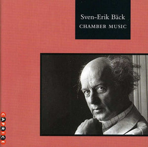 SVEN-ERIK BAECK^SVEN-ERIK B CK | CHAMBER MUSIC