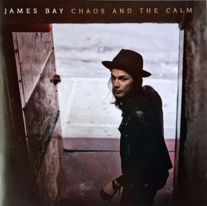 JAMES BAY | CHAOS AND THE CALM