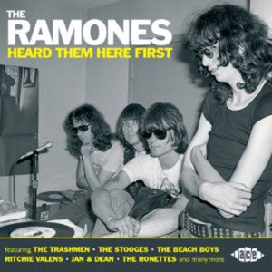 VARIOUS ARTISTS | RAMONES HEARD THEM HERE FIRST / VARIOUS