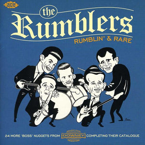 THE RUMBLERS | RUMBLIN & RARE