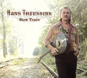 HANS THEESSINK | SLOW TRAIN