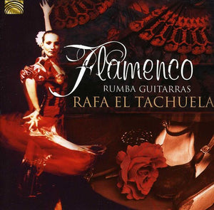 RAFA EL TACHUELA | FLAMENCA RUMBA GUITARRAS
