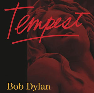 BOB DYLAN | TEMPEST