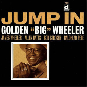 GOLDEN BIG WHEELER^BIG WHEELER | JUMP IN