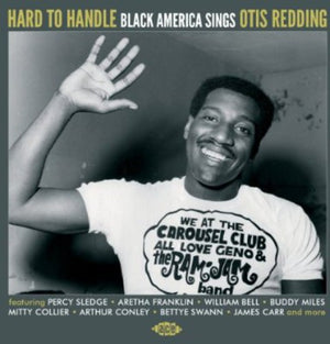 VARIOUS ARTISTS^OTIS REDDING | HARD TO HANDLE: BLACK AMERICA SINGS OTIS REDDING