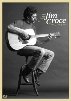 JIM CROCE | JIM CROCE LIVE