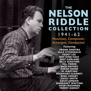 NELSON RIDDLE | COLLECTION 1941-62