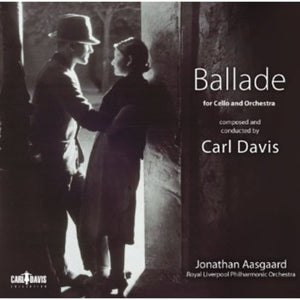 CARL DAVIS | BALLADE FOR CELLO & ORCHESTRA