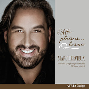 MARC HERVIEUX | MES PLAISIRS LA SUITE