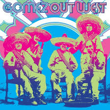 GOMEZ | OUT WEST (2CD)