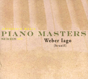 WEBER IAGO | PIANO MASTERS SERIES VOL 3