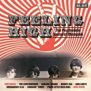 VARIOUS ARTISTS | FEELING HIGH: PSYCHEDELIC SOUND OF MEMPHIS / VAR