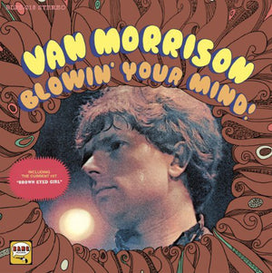 VAN MORRISON | BLOWING YOUR MIND