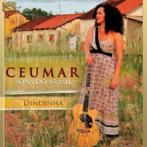 CEUMAR^DINDINHA | SONS DO BRASIL
