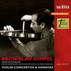 BRONISLAV GIMPEL | VIOLIN CONCERTO & SONATAS