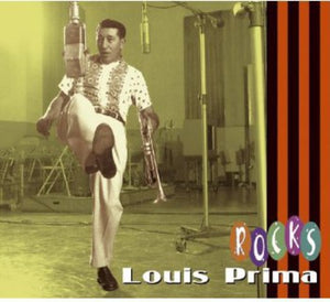 LOUIS PRIMA | ROCKS