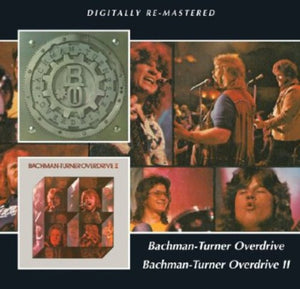 BACHMAN-TURNER OVERDRIVE | BACHMAN-TURNER OVERDRIVE 1 & 2