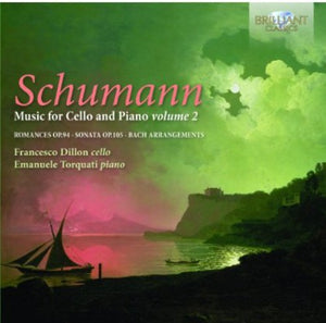 R. SCHUMANN^FRANCESCO DILLON | WORKS FOR CELLO & PIANO 2