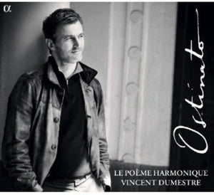 LE PO ME HARMONIQUE^POME HARMONIQUE; V. DUMEST | OSTINATO