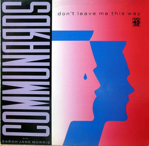 COMMUNARDS | DON'T LEAVE ME THIS WAY - 12