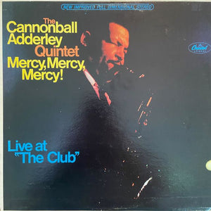 CANNONBALL ADDERLEY | MERCY MERCY MERCY (ROUGH COVER)