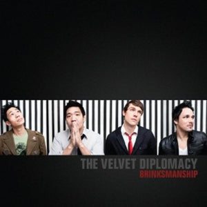 VELVET DIPLOMACY | BRINKMANSHIP