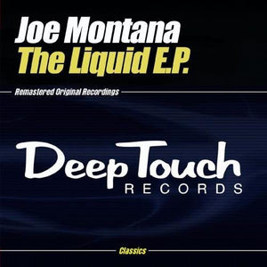 JOE MONTANA | LIQUID EP