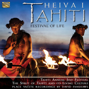 DAVID FANSHAWE | HEIVA I TAHITI- FESTIVAL OF LIFE