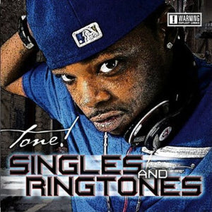 TONE! | SINGLES & RINGTONES