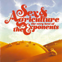 EXPONENTS | SEX AND AGRICULTURE VERY BEST OF (2CD)
