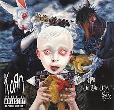 KORN | SEE YOU ON THE OTHER SIDE