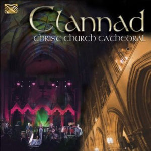 CLANNAD | LIVE AT CHRIST CHURCH CATHEDRAL