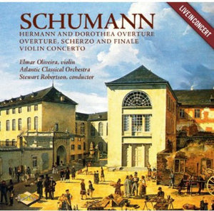 R. SCHUMANN^ELMAR OLIVEIRA | SCHUMANN