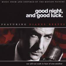 DIANNE REEVES / SOUNDTRACK | GOOD NIGHT AND GOOD LUCK