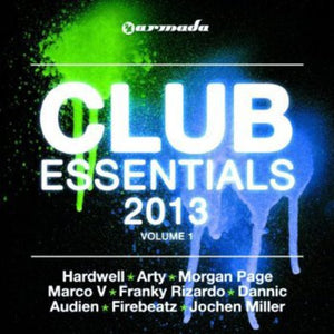 VARIOUS ARTISTS | CLUB ESSENTIALS 2013 V1 / VARIOUS