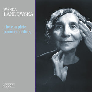 WANDA LANDOWSKA | COMP PNO RECORDINGS