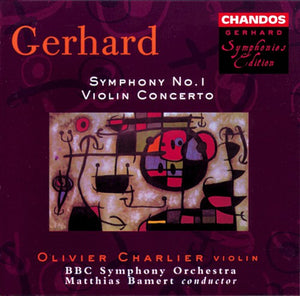 R. GERHARD^OLIVIER CHARLIER | SYMPHONY 1 VIOLIN CONCERTO