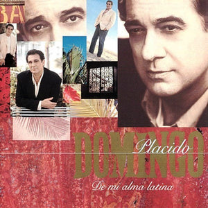 PLACIDO DOMINGO | FROM MY LATIN SOUL