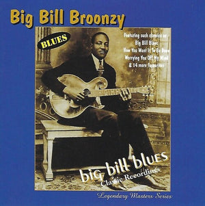 BIG BILL BROONZY | BIG BILL BLUES