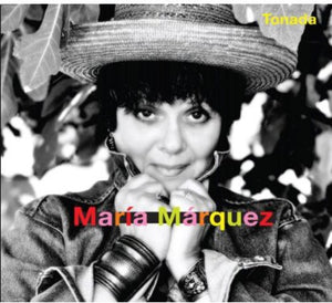 MAR A M RQUEZ^MARIA MARQUEZ | TONADA