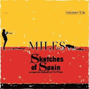 MILES DAVIS | SKETCHES OF SPAIN