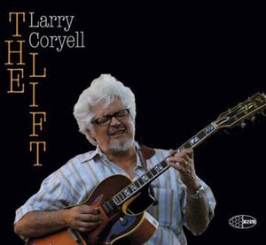 LARRY CORYELL | LIFT