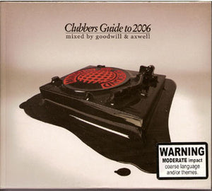 GOODWILL / AXWELL / VARIOUS | MINISTRY OF SOUND CLUBBERS GUIDE TO 2006 (2CD)